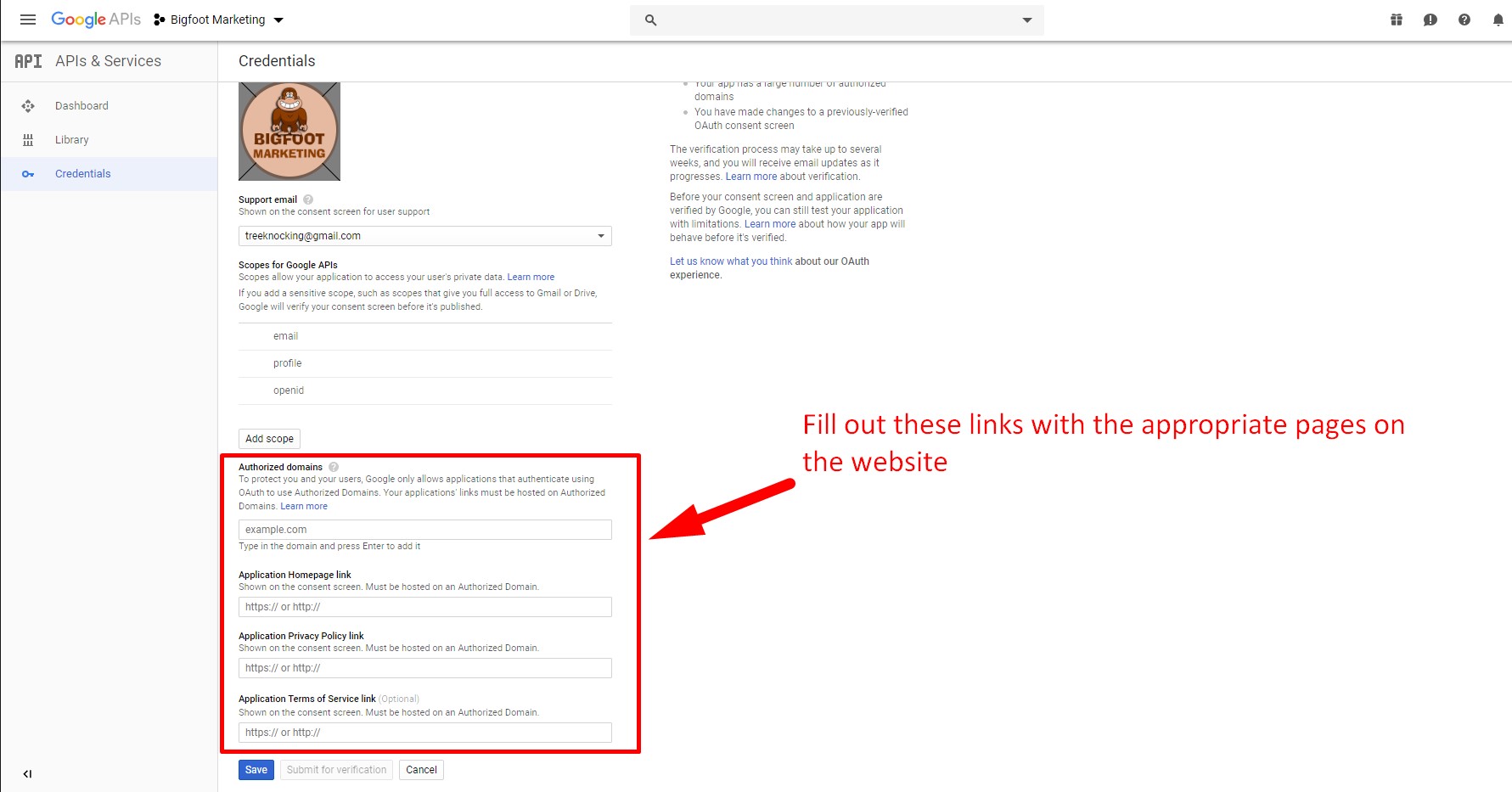 Step 21. Fill out the OAuth consent screen with your domain and links to pages Step 21. Fill out the OAuth consent screen with your domain and links to pages